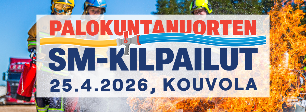 Palokuntanuoret sammuttavat tulta, p&auml;&auml;ll&auml; teksti palokuntanuorten SM-kilpailut 25.4.2026 Kouvola